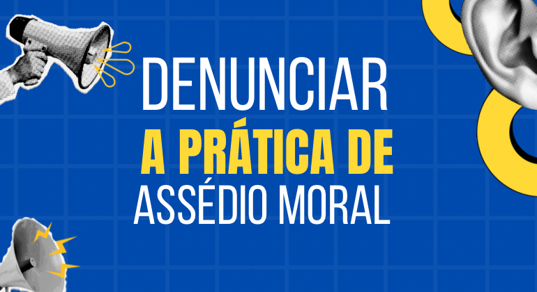 PREFEITURA ATUALIZA POLÍTICA DE PREVENÇÃO AO ASSÉDIO  MORAL E IMPLANTA NOVO CANAL DE DENÚNCIAS